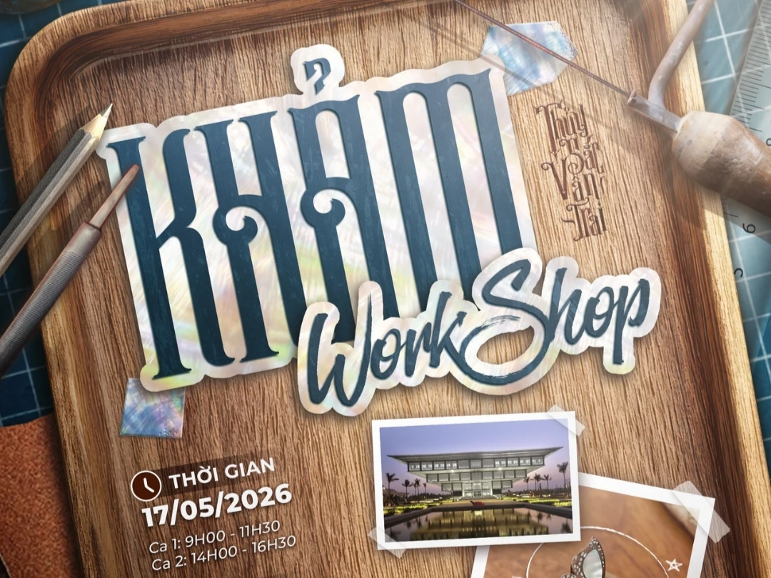 Tự tay học nghệ thuật khảm trai tại workshop “KHẢM” ở Bảo tàng Hà Nội缩略图